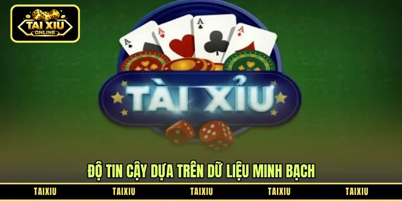 Độ tin cậy dựa trên dữ liệu minh bạch